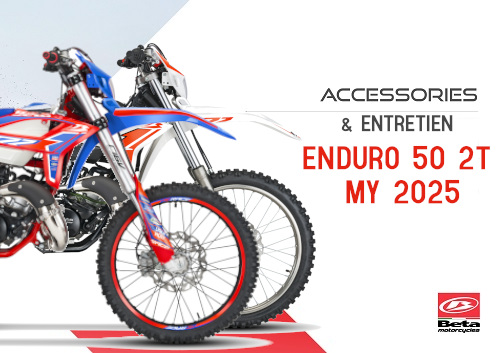 ACCESSOIRES 50 ENDURO 2025 RETROUVEZ LES ACCESSOIRES POUR VOTRE BETA RR 50 ?SPORT OU TRACK 2T DE 2025 origine BETA 2025
